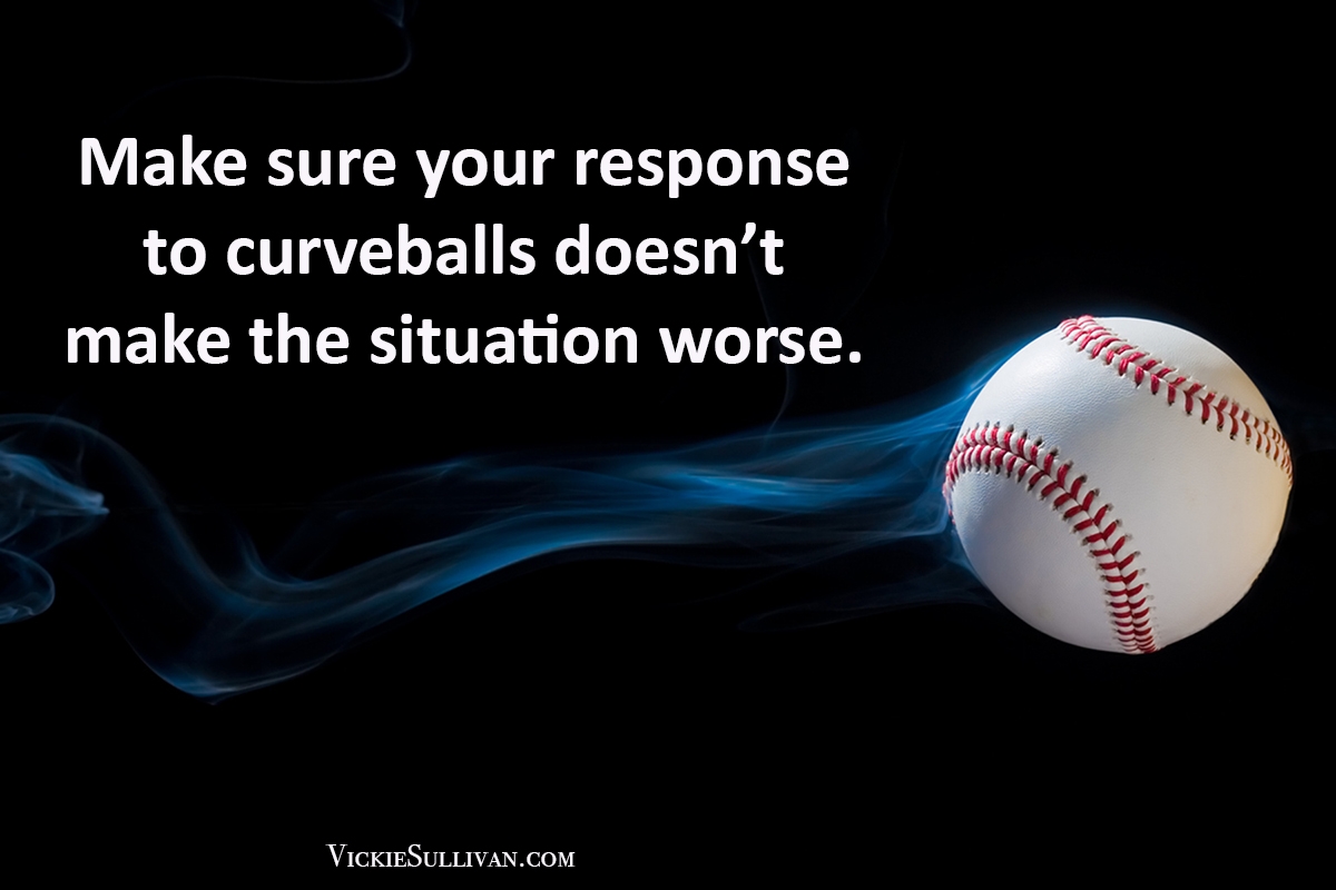 When Curveball Situations Arise, Clear Communication Is Key